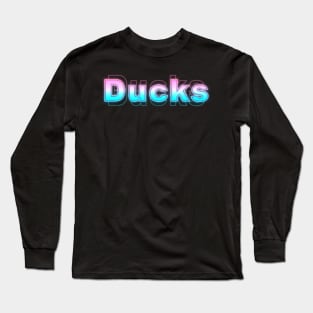 Ducks Long Sleeve T-Shirt